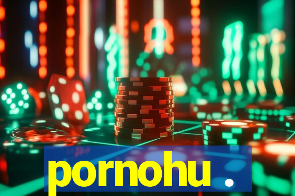 pornohu .